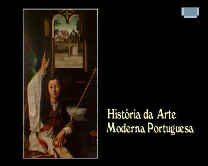  História da arte moderna portuguesa : Maneirismo, estilo chão e Barroco