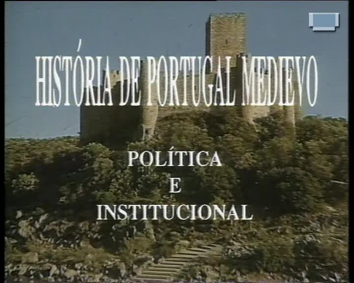  História de Portugal Medievo: política e institucional: a reconquista portuguesa I