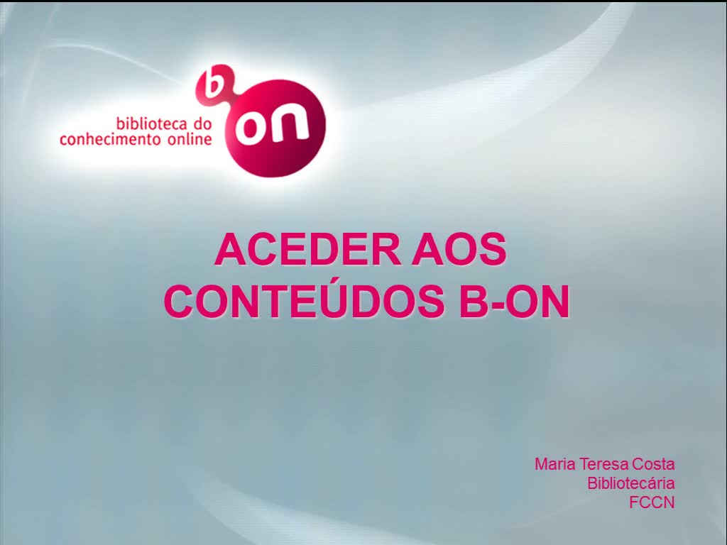 Biblioteca do Conhecimento  Online - Aceder aos Conte�dos b-on