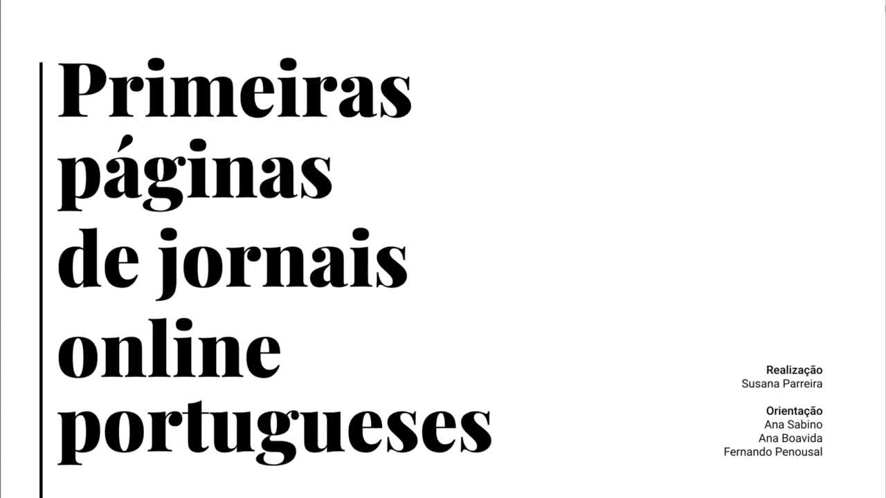  Primeiras páginas de jornais online portugueses.  Vídeo de candidatura