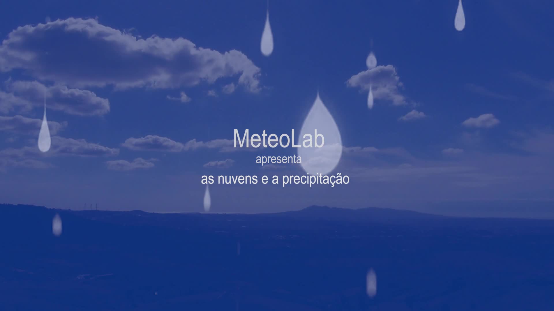  As nuvens e a precipitação